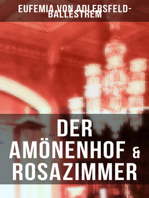 cover image of Der Amönenhof & Rosazimmer
